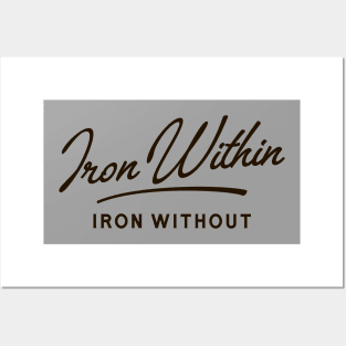 Iron Within Iron Without Wargaming Quotes Posters and Art